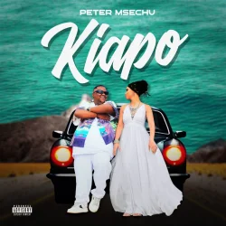 Peter Msechu - Kiapo