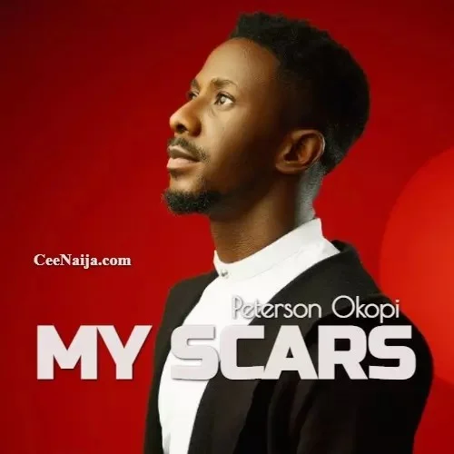 Peterson Okopi - My Scars