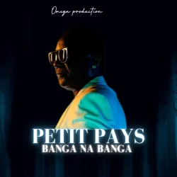 Petit Pays - Banga Na Banga