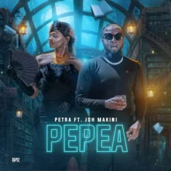 Petra - Pepea (feat. Joh Makini)
