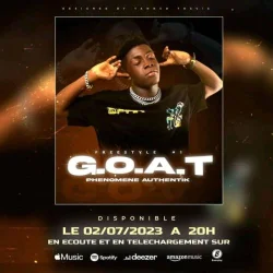 Phénomène Authentik - G.O.A.T Freestyle
