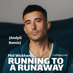 Phil Wickham - Running To A Runaway (AndyG Remix)