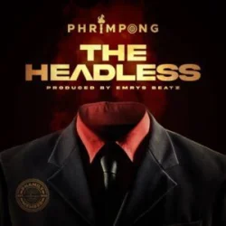 Phrimpong - The Headless Via