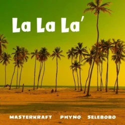 Phyno - La La La