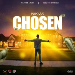 Popcaan - Chosen