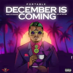 Portable - December Is Coming