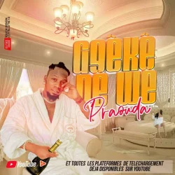 Praouda - Gbêkêdê wê
