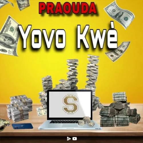 Praouda - Yovo kwè (rmx)
