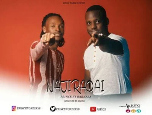 Prince - Najiradai (feat. Barnaba)