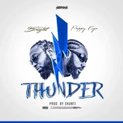 Prince Bright - Thunder (feat. Pappy Kojo)