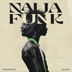 PsychoYP - Naija Funk