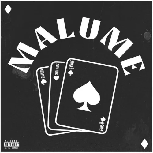 Q Chief feat. Rapcha - Malume (feat. Chidi Benz)