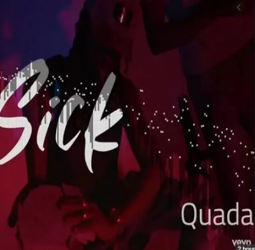 Quada - Sick