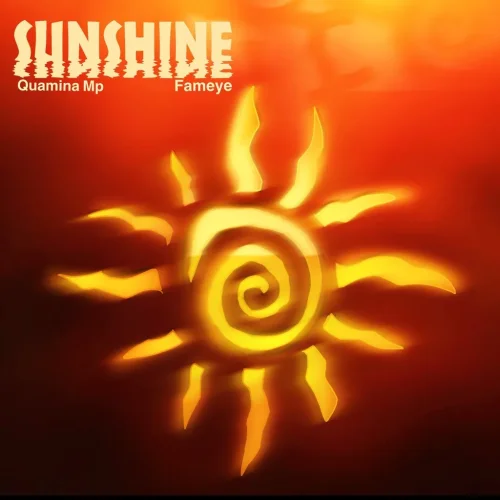 Quamina Mp - Sunshine (feat. Fameye)