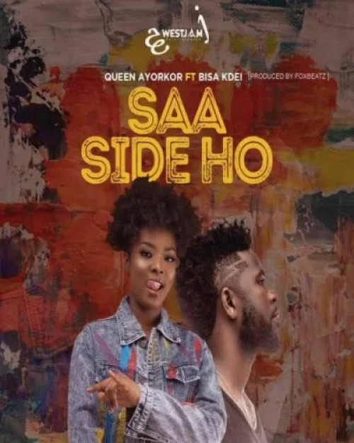 Queen Ayorkor - Saa Side Ho