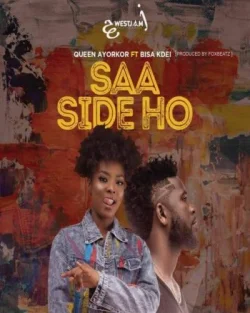 Queen Ayorkor - Saa Side Ho