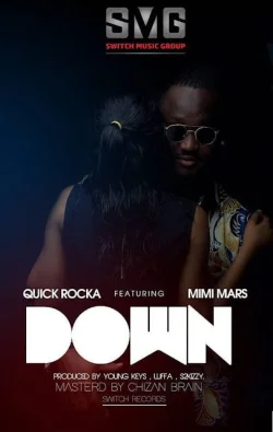 Quick Rocka - Down (feat. Mimi Mars)