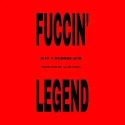 RJZ - Fuccin' Legend (feat. Kiddblack)