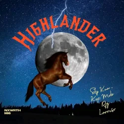 RJZ - Highlander (feat. Nxwrth, Sky Kuu, Kofi Mole & Larruso)