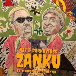 RJZ - Zanku (feat. Darkovibes, Magnom & Nana Benyin)