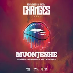 RJ The Dj - Muonjeshe (feat. G Nako & Mimi Mars)