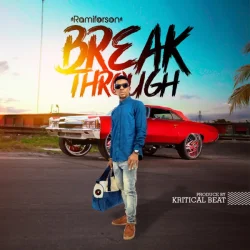 Ramiforson-Break Through-Prod.-KriticalBeatz - Break Through