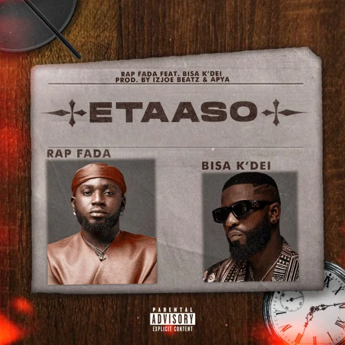 Rap Fada - Etaaso (feat. Bisa K'dei)