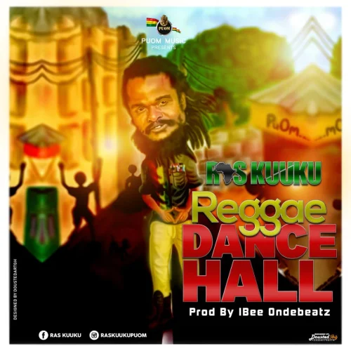 RasKuuku - Reggae DanceHall (Prod. IBee Ondebeatz)