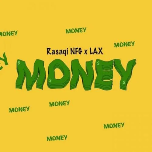 Rasaqi NFG - Money