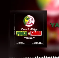 Rasco - Yanga Vs Simba (feat. Mtafya)