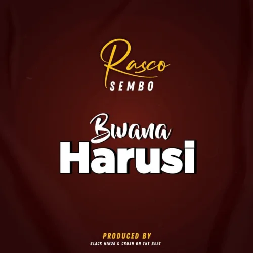 Rasco Sembo - Bwana Harusi