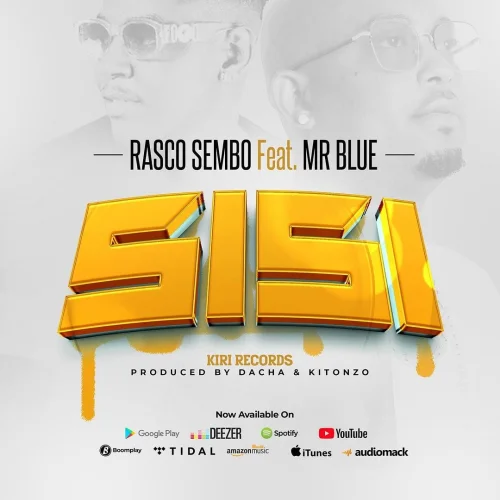 Rasco Sembo - Sisi L (feat. Mr Blue)