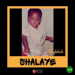 Raybekah - Shalaye