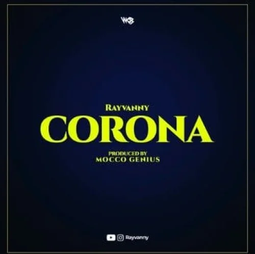Rayvanny - Corona
