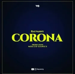 Rayvanny - Corona