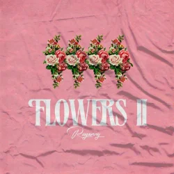 Rayvanny - Flowers II (2022)