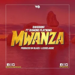Rayvanny - Mwanza (feat. Diamond Platnumz)