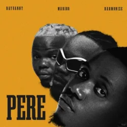 Rayvanny - Pere (feat. Marioo & Harmonize)