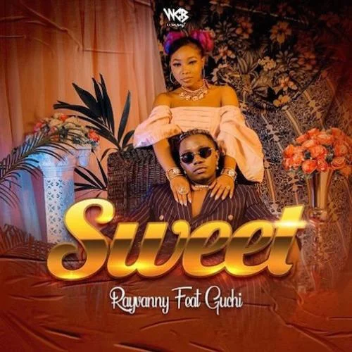 Rayvanny - Sweet
