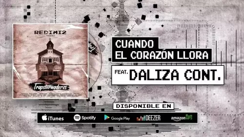 Redimi2 - Cuando El Corazón Llora (feat. Daliza Cont.)
