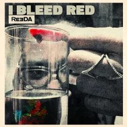 Reeda Arinola - I Bleed Red