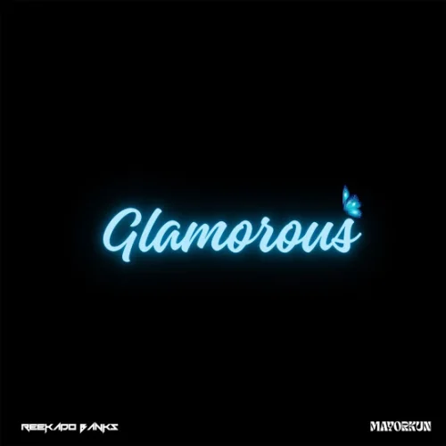 Reekado Banks - Glamorous