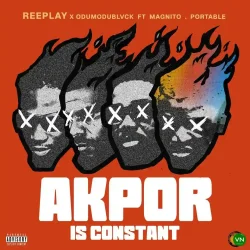Reeplay - AKPOR (feat. Odumodublvck, Magnito & Portable)