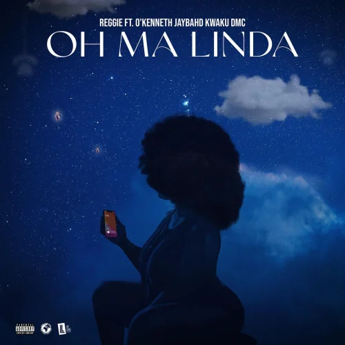Reggie - Oh Ma Linda (feat. O'Kenneth, Jay Bahd & Kwaku DMC)