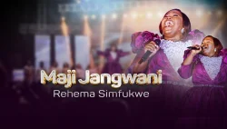 Rehema Simfukwe - Maji Jangwani (Live)