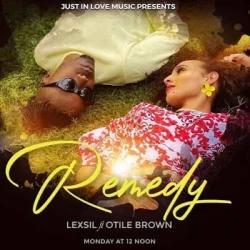 Remedy - Lexsil (feat. Otile Brown)