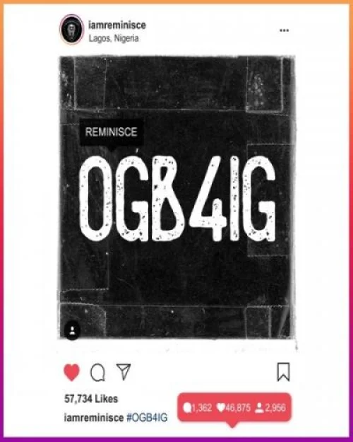 Reminisce - Ogb4ig