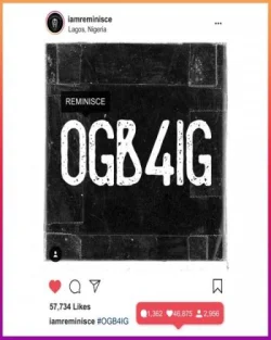 Reminisce - Ogb4ig