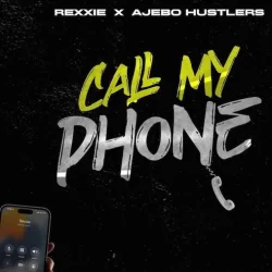 Rexxie - Call My Phone