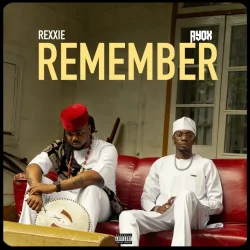 Rexxie - REMEMBER (feat. Ayox)